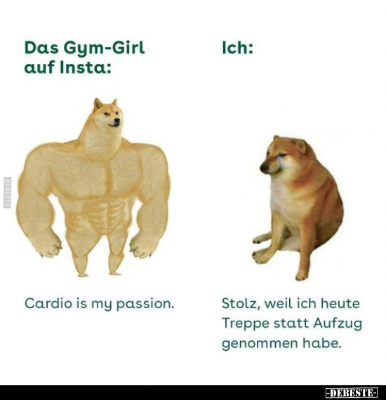 Das Gym-Girl auf Insta: Cardio is my passion.. - Lustige Bilder | DEBESTE.de