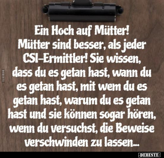 Ein Hoch auf Mütter!.. - Lustige Bilder | DEBESTE.de