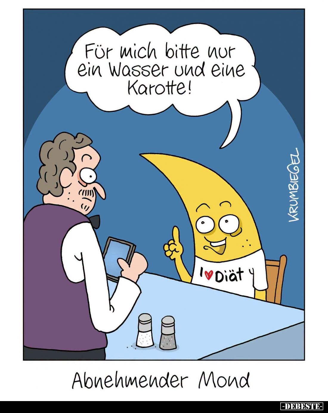 Abnehmender Mond. - Für mich bitte nur ein Wasser und eine Karotte!