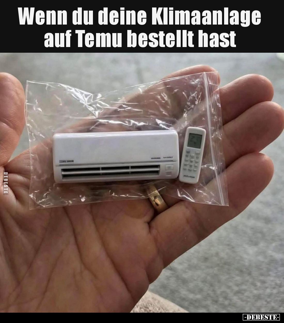 Wenn du deine Klimaanlage auf Temu bestellt hast.. - Lustige Bilder | DEBESTE.de