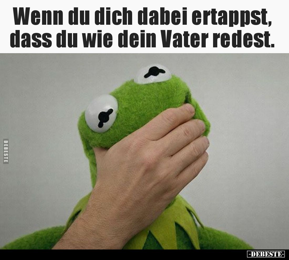 Wenn du dich dabei ertappst, dass du wie dein Vater.. - Lustige Bilder | DEBESTE.de