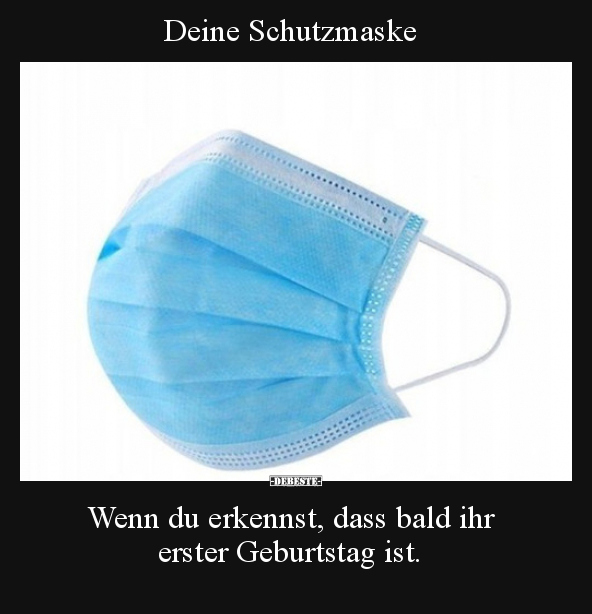 Deine Schutzmaske.. - Lustige Bilder | DEBESTE.de