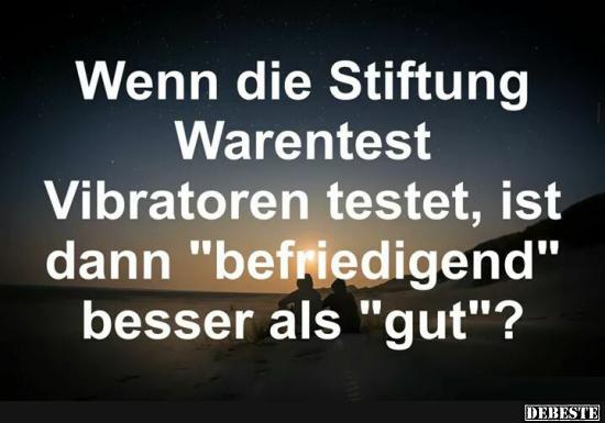 Wenn die Stiftung Warentest..