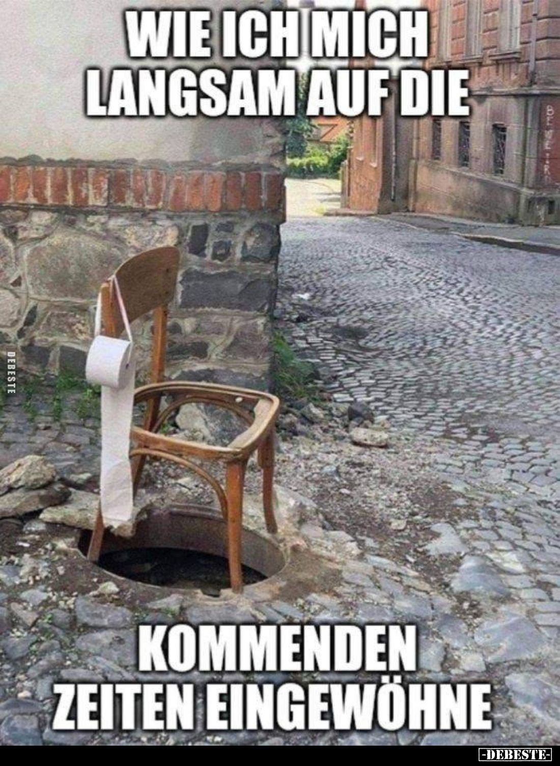 Wie ich mich langsam auf die
kommenden Zeiten eingewöhne