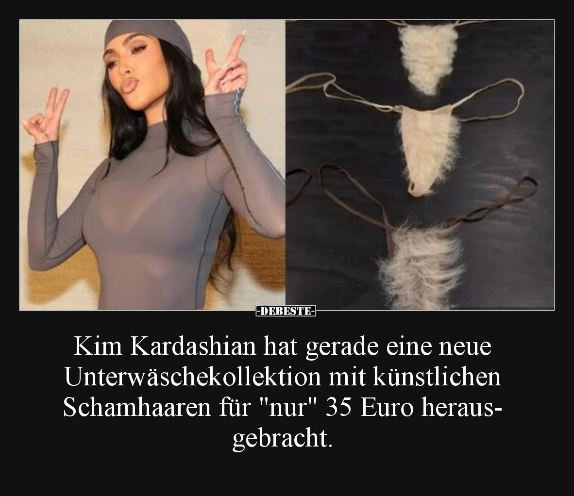 Kim Kardashian hat gerade eine neue Unterwäschekollektion mit künstlichen Schamhaaren für "nur" 35 Euro herausgebra...