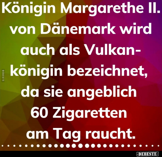 Königin Margarethe II. von Dänemark wird.. - Lustige Bilder | DEBESTE.de