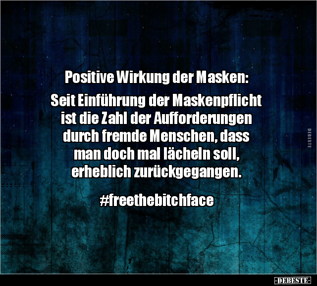 Positive Wirkung der Masken: Seit Einführung der.. - Lustige Bilder | DEBESTE.de