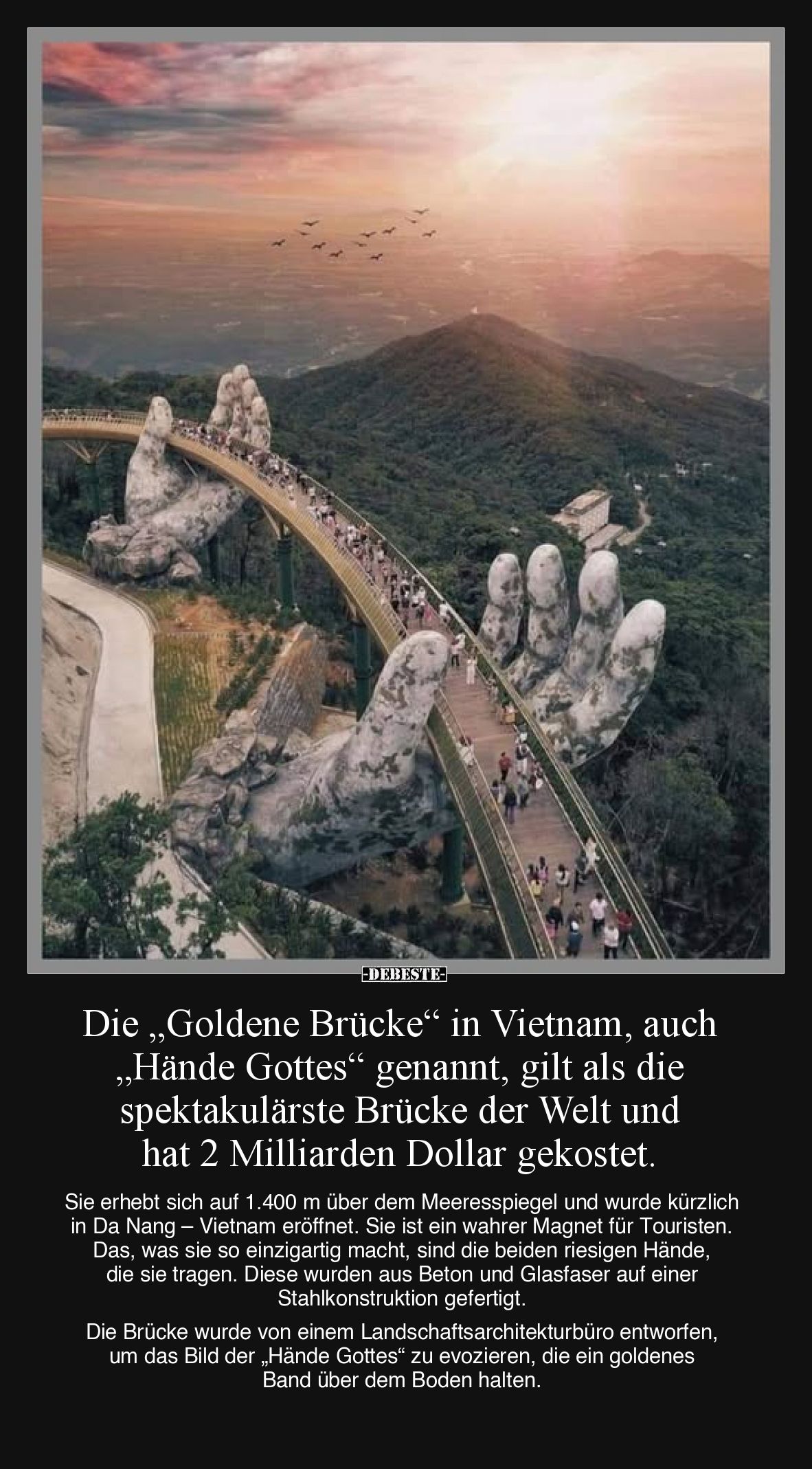 Die „Goldene Brücke“ in Vietnam, auch „Hände Gottes“ genannt, gilt als die spektakulärste Brücke der Welt und hat 2 Milliarde...