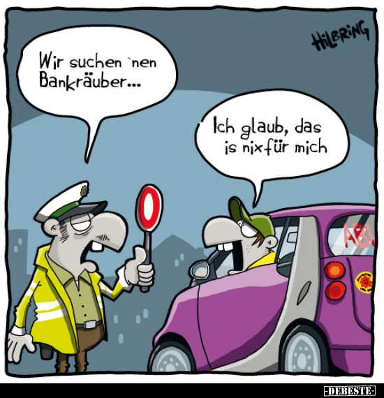 Wir suchen 'nen Bankräuber...  - Lustige Bilder | DEBESTE.de