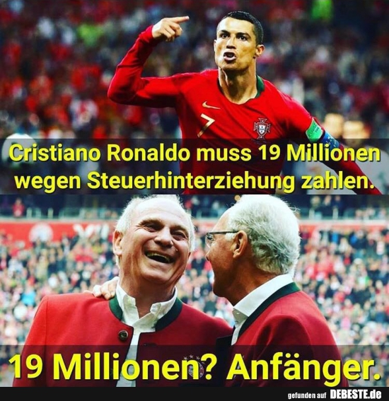 Cristiano Ronaldo muss 19 Millionen wegen.. - Lustige Bilder | DEBESTE.de