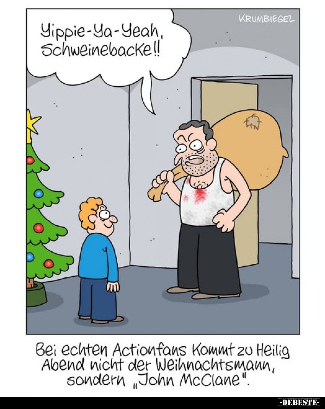 Yippie-Ya-Yeah, Schweinebacke!! Bei echten Actionfans Kommt zu Heilig Abend nicht der Weihnachtsmann, sondern John McClane&qu...