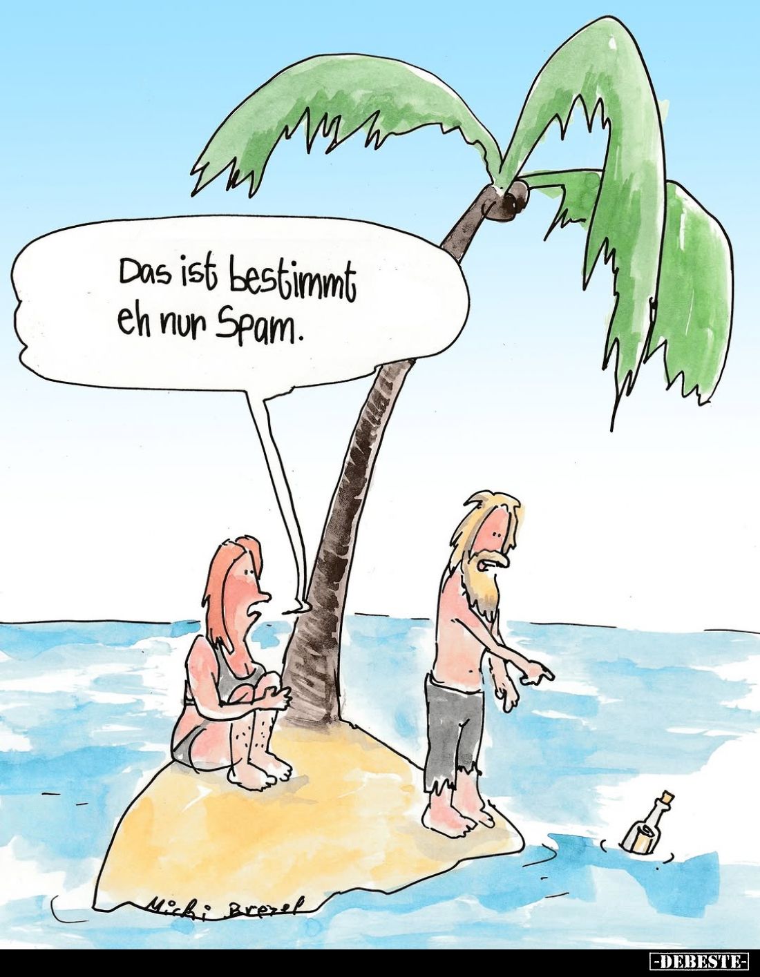 Das ist bestimmt eh nur Spam.