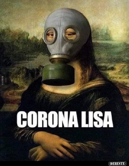 Die Corona Lisa. - Lustige Bilder | DEBESTE.de