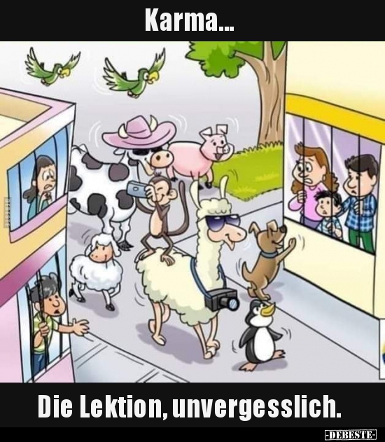 Karma - Die Lektion, unvergesslich...