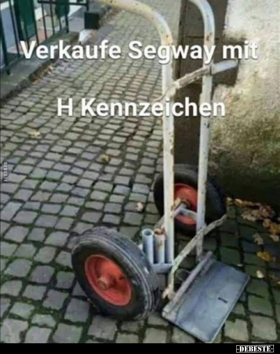 Verkaufe Segway mit H Kennzeichen.. - Lustige Bilder | DEBESTE.de