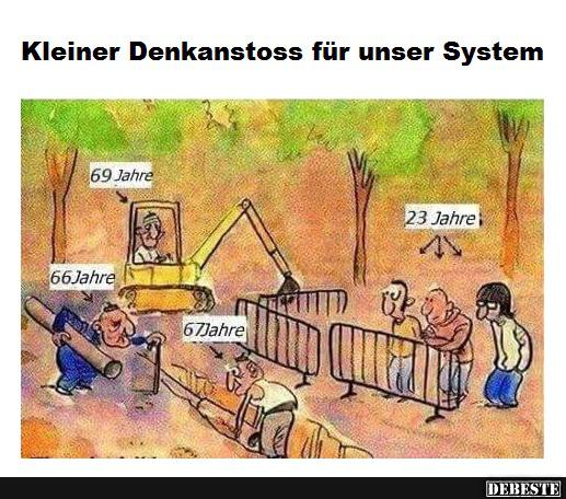 Kleiner Denkanstoss für unser System