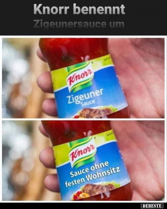 Knorr benennt Zigeunersauce um.. - Lustige Bilder | DEBESTE.de