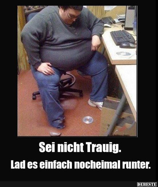 Sei nicht Trauig..