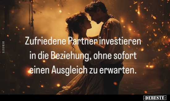 Zufriedene Partner investieren in die Beziehung.. - Lustige Bilder | DEBESTE.de