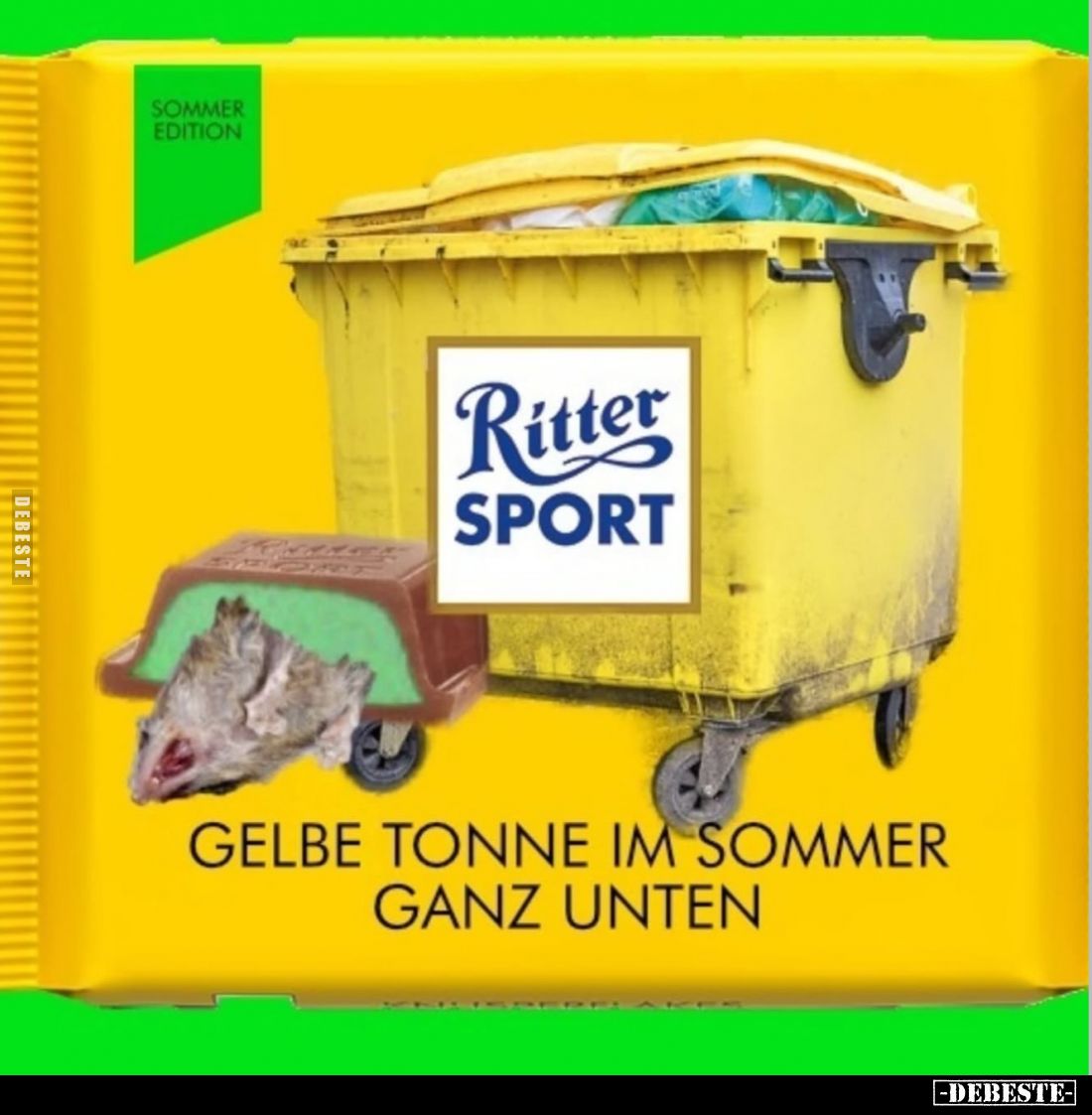 Ritter Sport
-
Gelbe Tonne im Sommer ganz unten