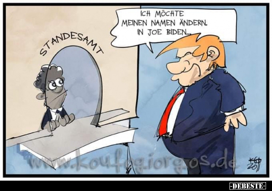 Ich möchte meinen Namen ändern. In Joe Biden... - Lustige Bilder | DEBESTE.de