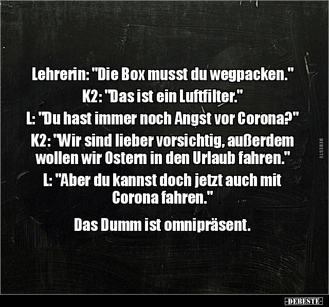 Lehrerin: "Die Box musst du wegpacken.".. - Lustige Bilder | DEBESTE.de