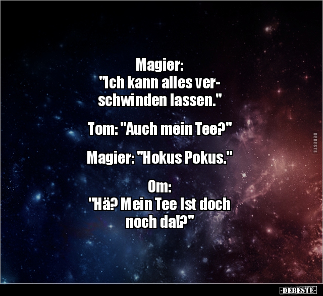 Magier: "Ich kann alles verschwinden lassen.." - Lustige Bilder | DEBESTE.de