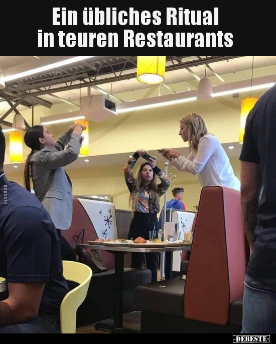 Ein übliches Ritual in teuren Restaurants.. - Lustige Bilder | DEBESTE.de