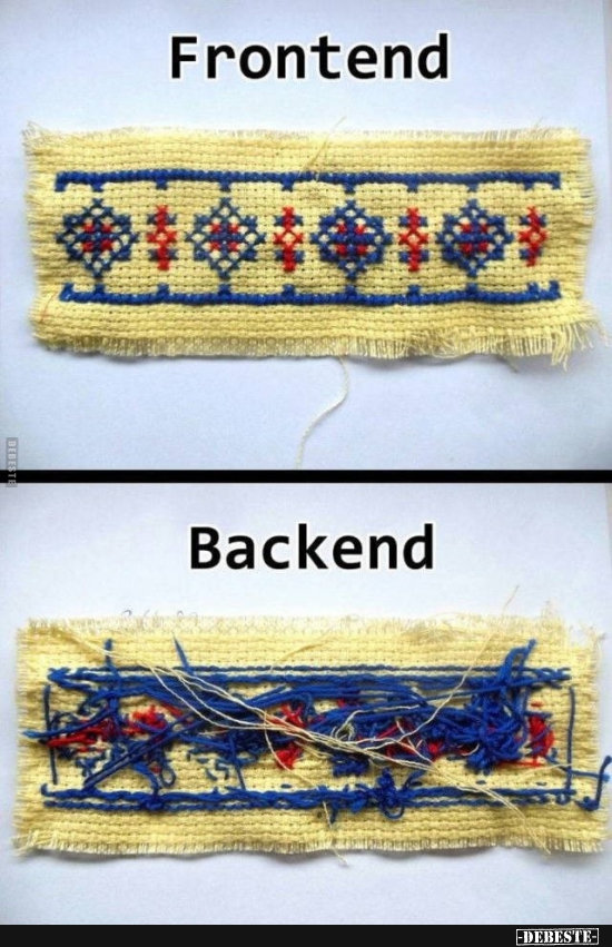 Frontend / Backend. - Lustige Bilder | DEBESTE.de