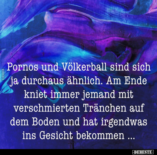 P*ornos und Völkerball sind sich ja durchaus ähnlich.. - Lustige Bilder | DEBESTE.de