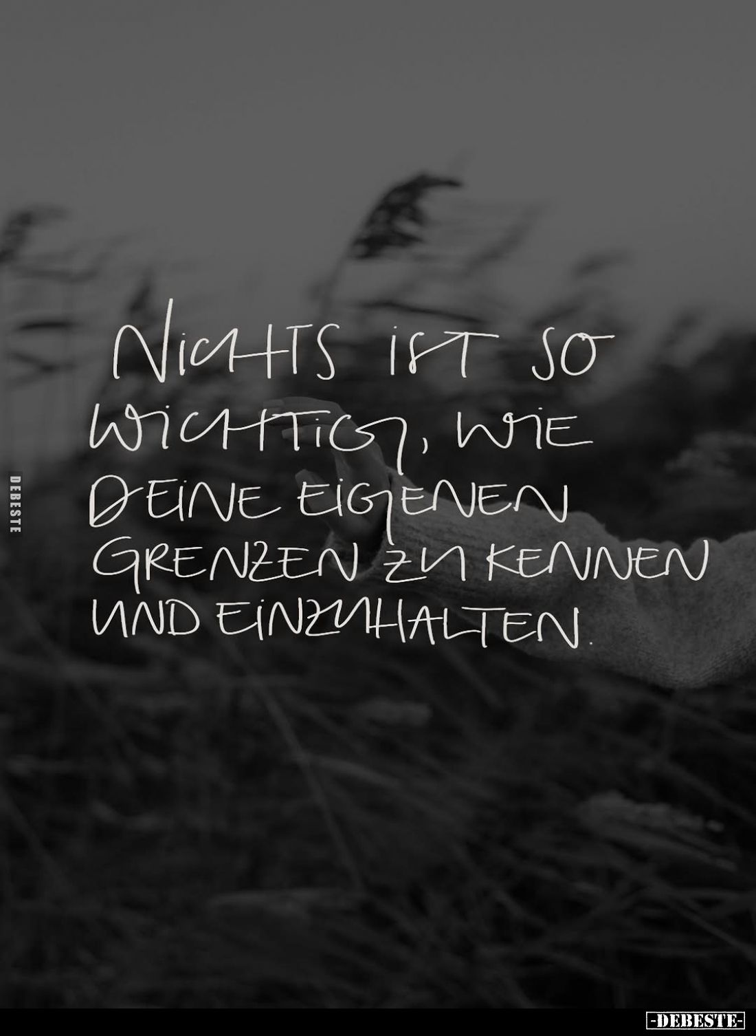 Nichts ist so wichtig, wie deine eigenen Grenzen zu kennen und einzuhalten.
