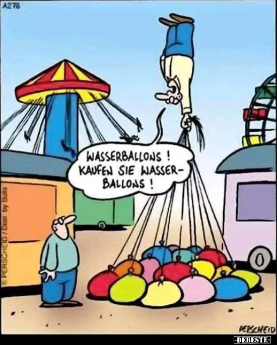 Wasserballons! Kaufen sie Wasserballons!.. - Lustige Bilder | DEBESTE.de