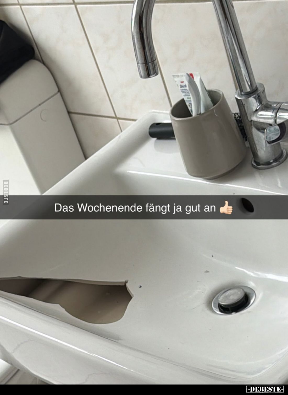 Das Wochenende fängt ja gut an.