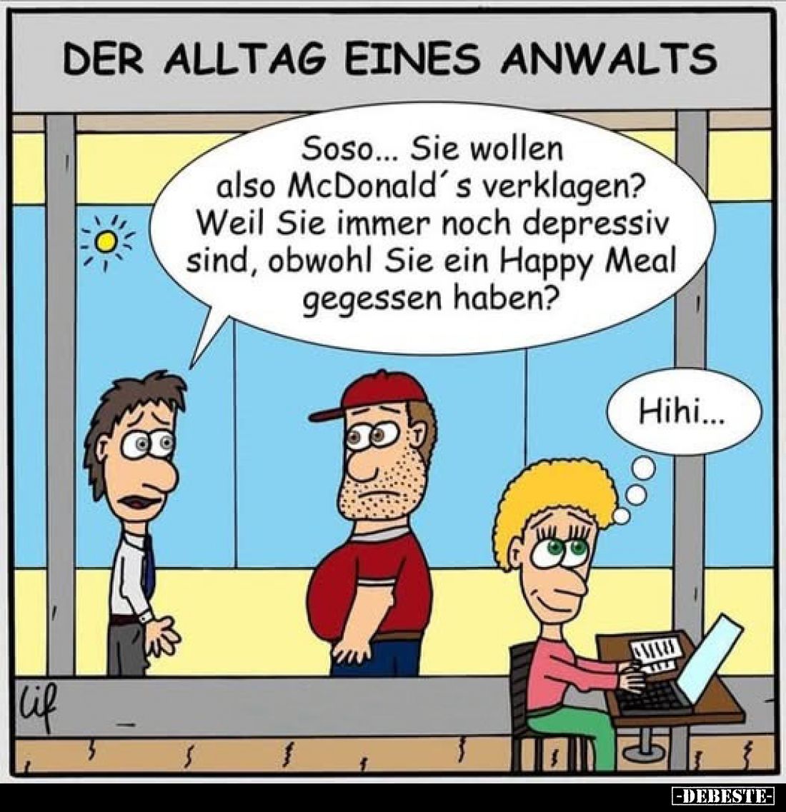 Der Alltag eines Anwalts.. - Lustige Bilder | DEBESTE.de