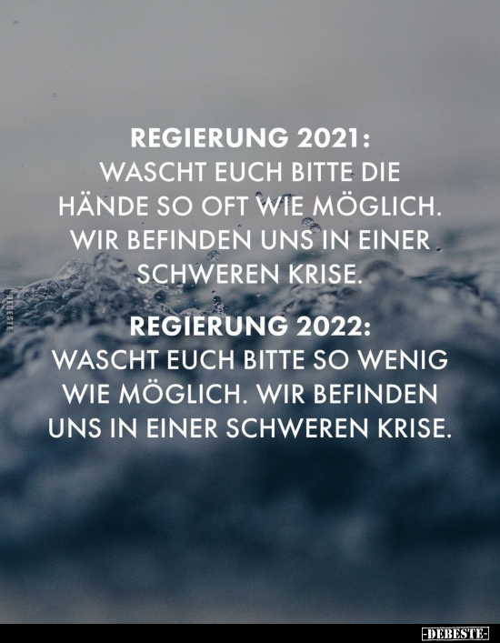 Regierung 2021: Wascht euch bitte die Hände so oft wie.. - Lustige Bilder | DEBESTE.de