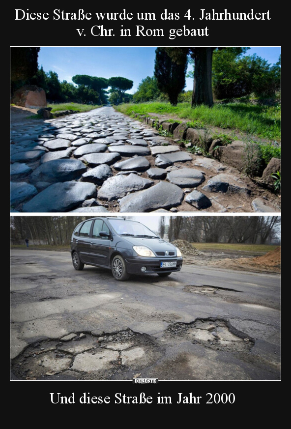 Diese Straße wurde um das 4. Jahrhundert v. Chr. in Rom.. - Lustige Bilder | DEBESTE.de