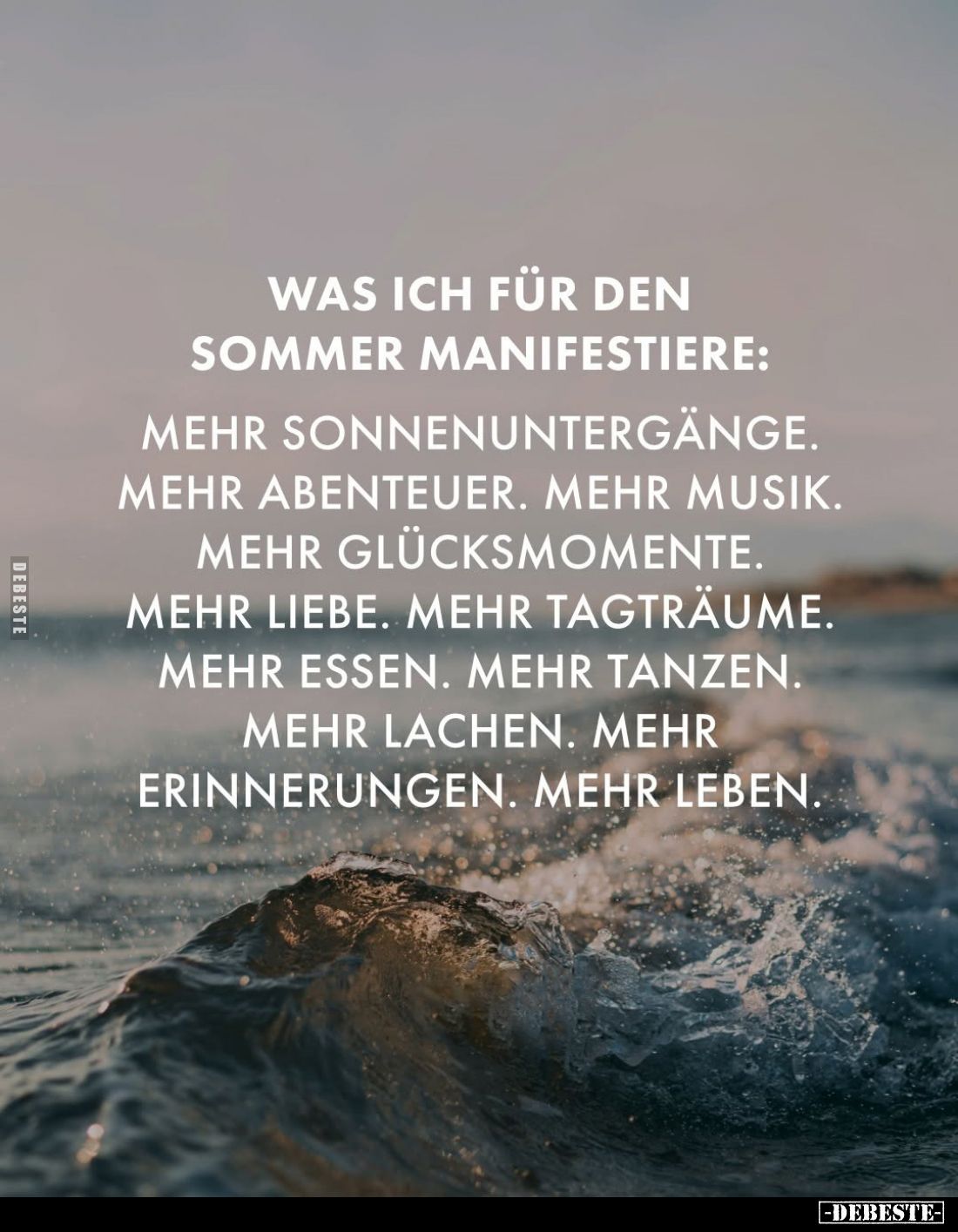 Was ich für den Sommer manifestiere:
Mehr Sonnenuntergänge.
Mehr Abenteuer. Mehr Musik.
Mehr Glücksmomente.
Mehr Liebe. M...