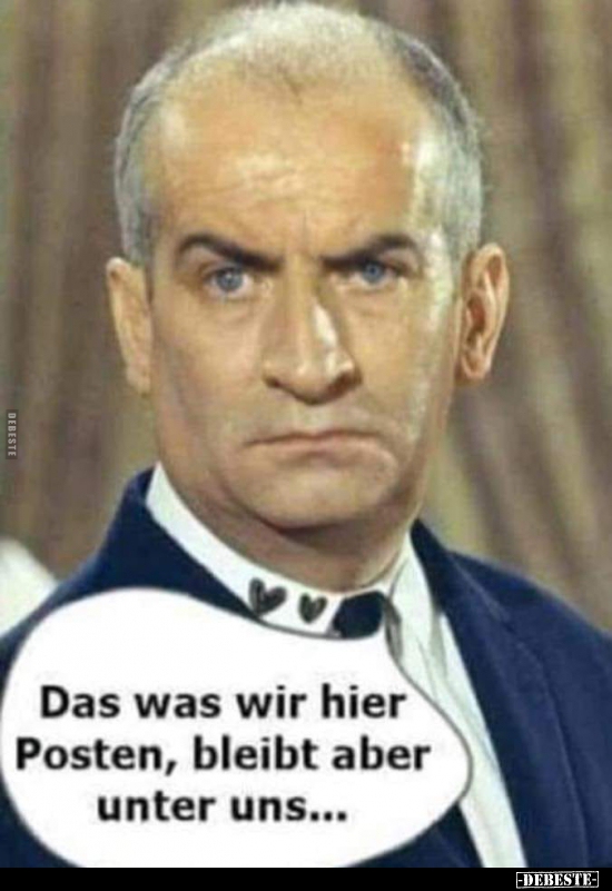 Das was wir hier Posten, bleibt aber unter uns...