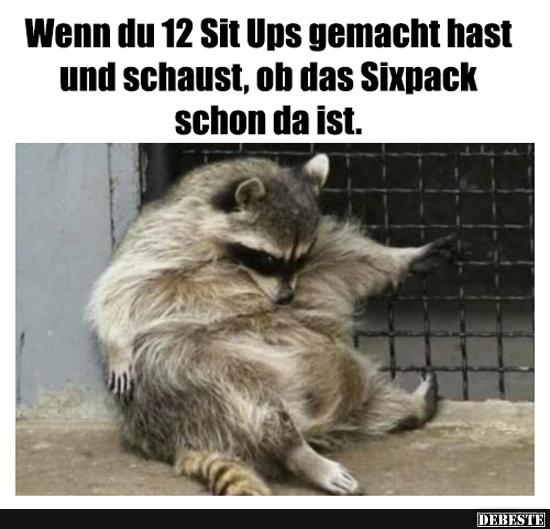 Wenn du 12 Sit Ups gemacht hast und schaust.. - Lustige Bilder | DEBESTE.de