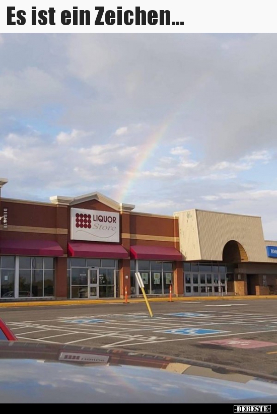Es ist ein Zeichen...