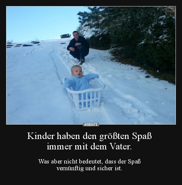 Kinder haben den größten Spaß immer mit dem Vater.. - Lustige Bilder | DEBESTE.de