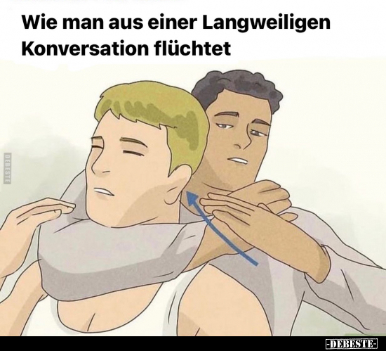 Wie man aus einer Langweiligen Konversation flüchtet... - Lustige Bilder | DEBESTE.de