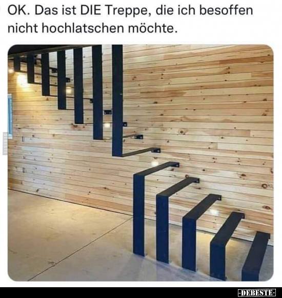 OK. Das ist DIE Treppe, die ich besoffen nicht hochlatschen.. - Lustige Bilder | DEBESTE.de