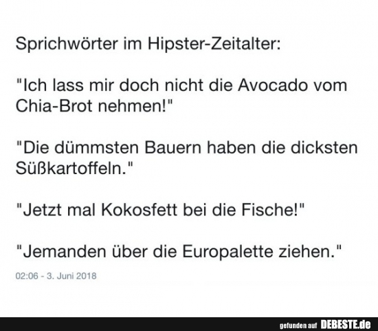 Sprichtwörter im Hioster-Zeitalter..