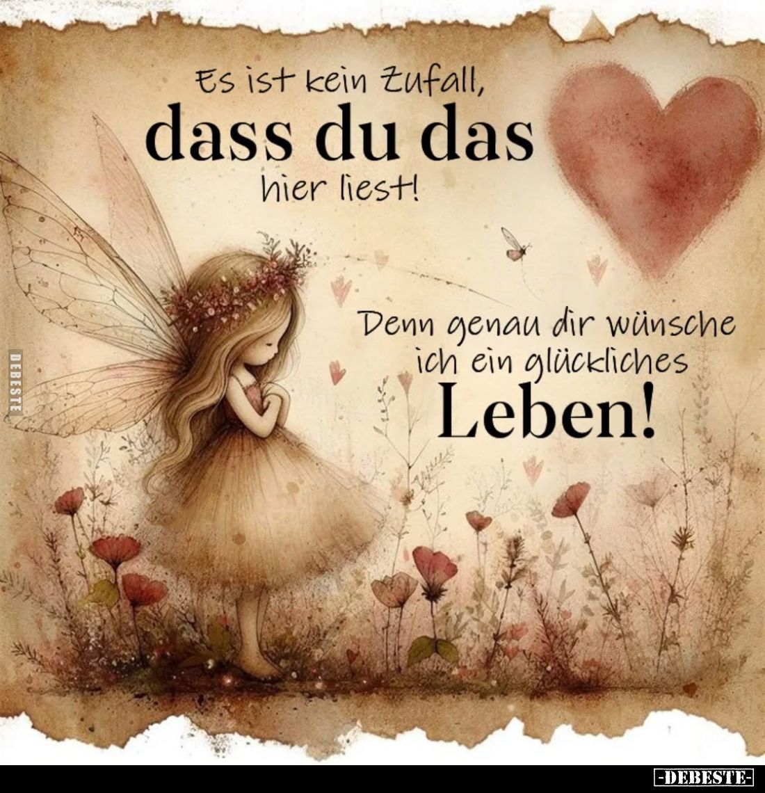 Es ist kein Zufall, dass du das hier liest!
Denn genau dir wünsche ich ein glückliches Leben!