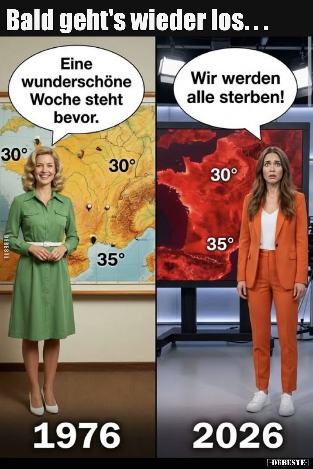 Bald geht's wieder los. - Eine wunderschöne Woche steht bevor. - Wir werden alle sterben!