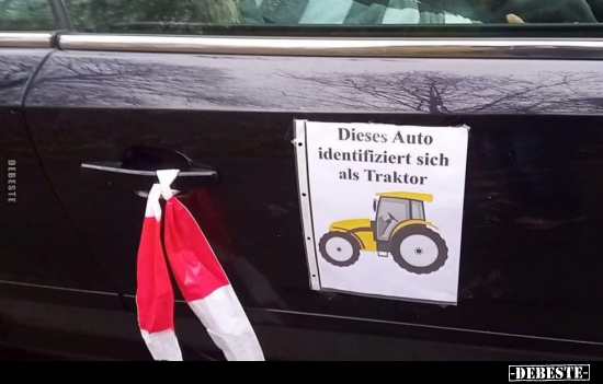 Dieses Auto identifiziert sich als Traktor.. - Lustige Bilder | DEBESTE.de