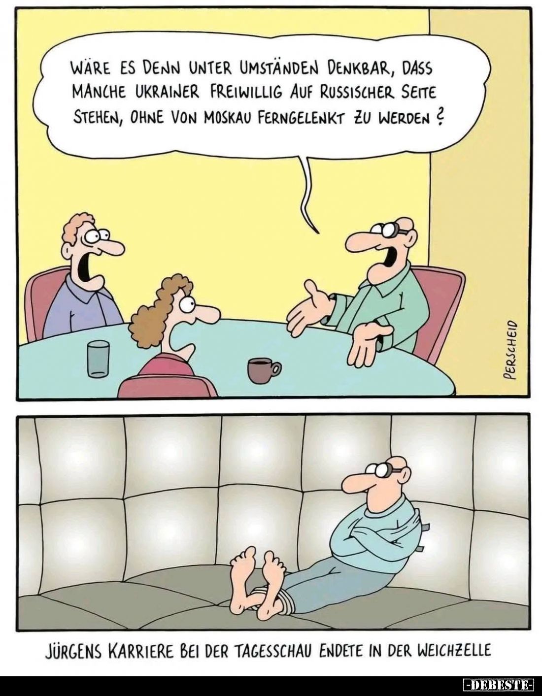 Wäre es denn unter Umständen denkbar, dass manche Ukrainer freiwillig auf russischer Seite stehen, ohne von Moskau ferngelenk...