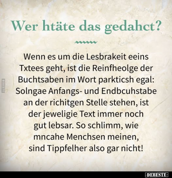 Wer htäte das gedahct?.. - Lustige Bilder | DEBESTE.de