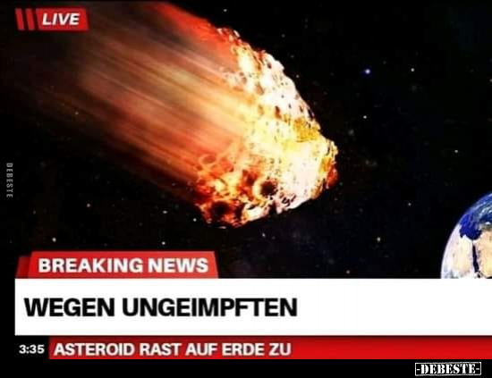 BREAKING NEWS WEGEN UNGEIMPFTEN.. - Lustige Bilder | DEBESTE.de
